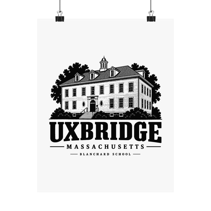 Uxbridge Blanchard School matte heritage poster shown hanging, 11″ x 14″ size