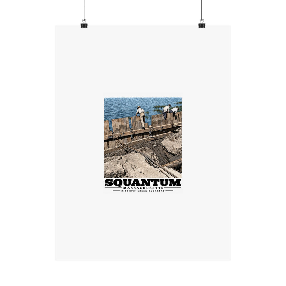 Repairing wood bulkhead-Billings Creek, Squantum Matte Heritage Poster — 11 × 14 and 18 × 24 in - Boston Harbor