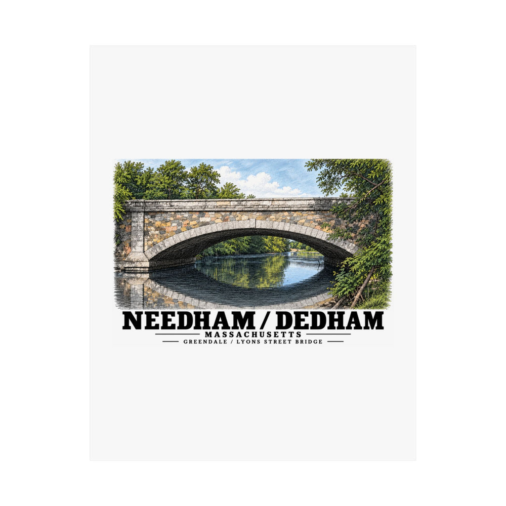 Flat Greendale Avenue / Lyons Street Bridge stone arch and reflection poster with Needham/Dedham lettering