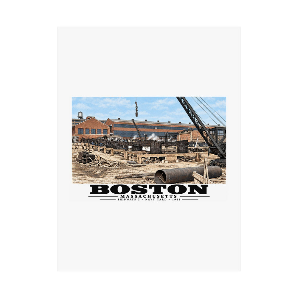 Shipways #2 Start of construction Completed 9/1941 Matte Heritage Poster — 11 × 14 and 18 × 24 in - Boston Harbor
