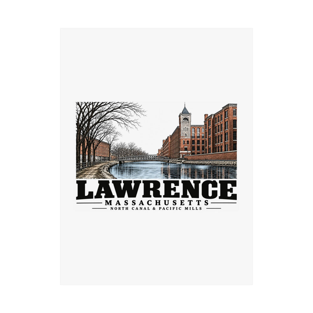 18 x 24 unclipped front of North Canal and Pacific Mills matte poster, Lawrence, Massachusetts.