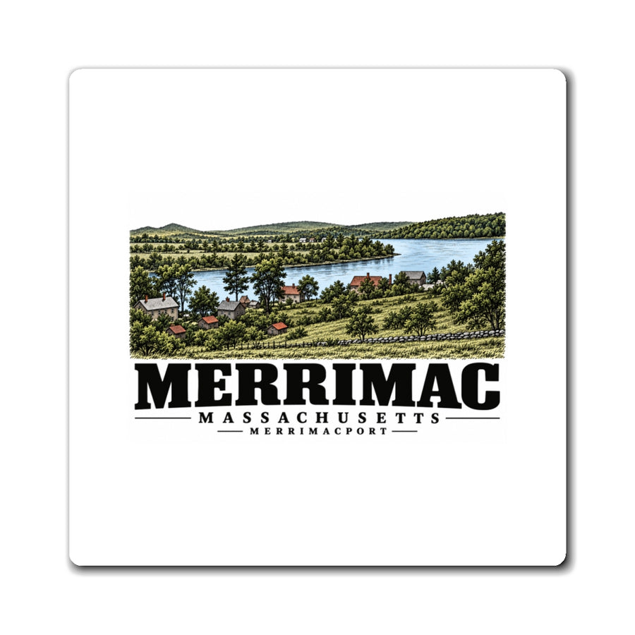 Front of Merrimack River from Noyes Hill square magnet, with Merrimac, Massachusetts artwork and lettering.