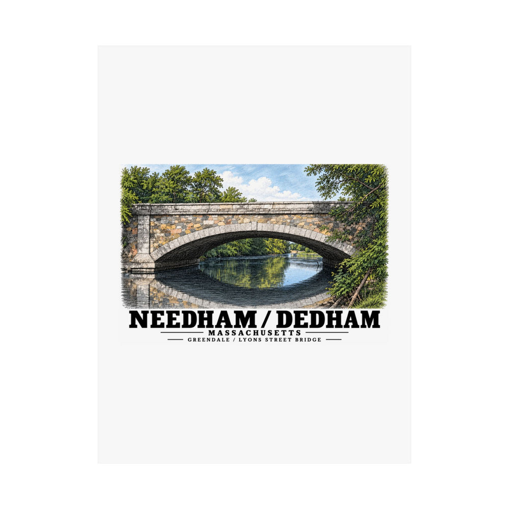 Flat Greendale Avenue / Lyons Street Bridge stone arch and reflection poster with Needham/Dedham lettering