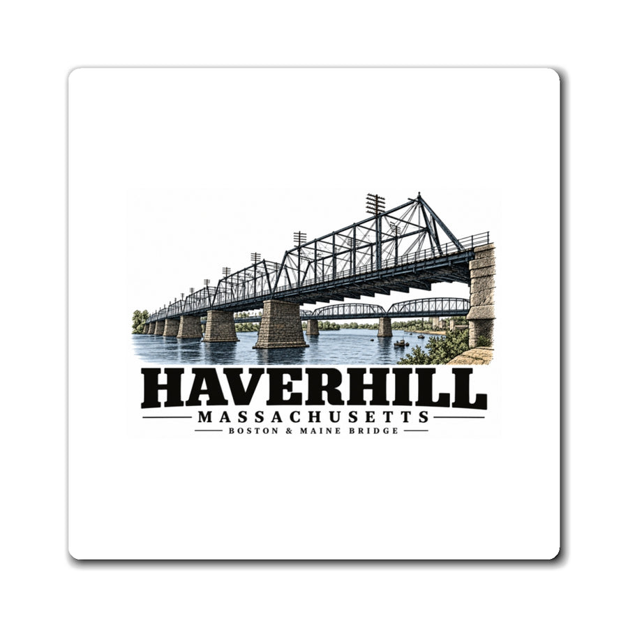 Front of Boston & Maine Railroad Bridge square magnet, with Haverhill, Massachusetts artwork and lettering.