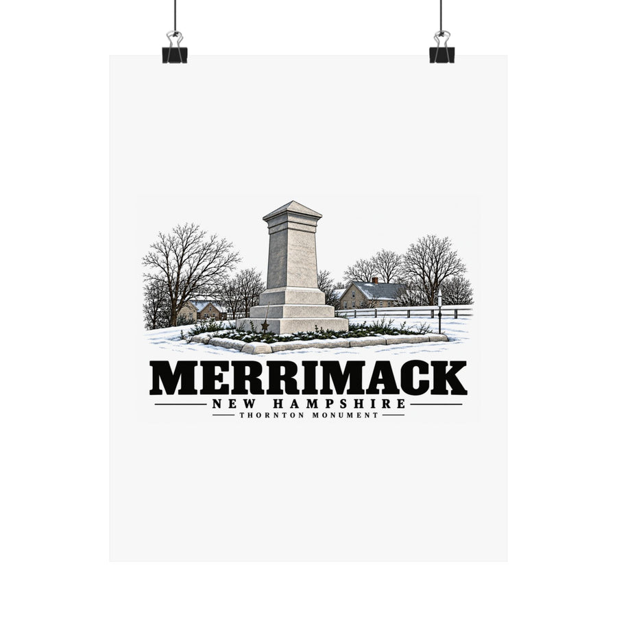 11 x 14 front of Thornton Monument matte poster, Merrimack, New Hampshire.