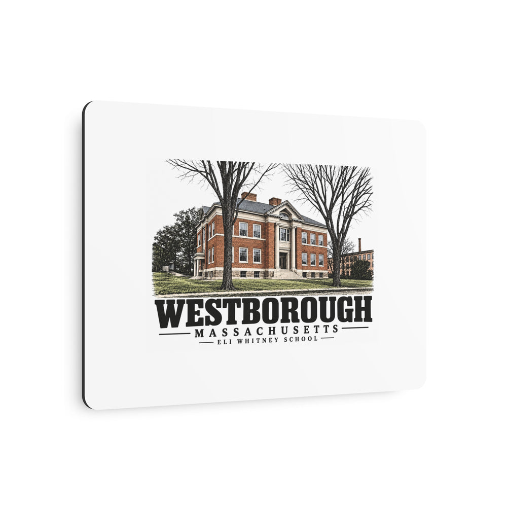 Illustrated Eli Whitney School in Westborough on metal art sign