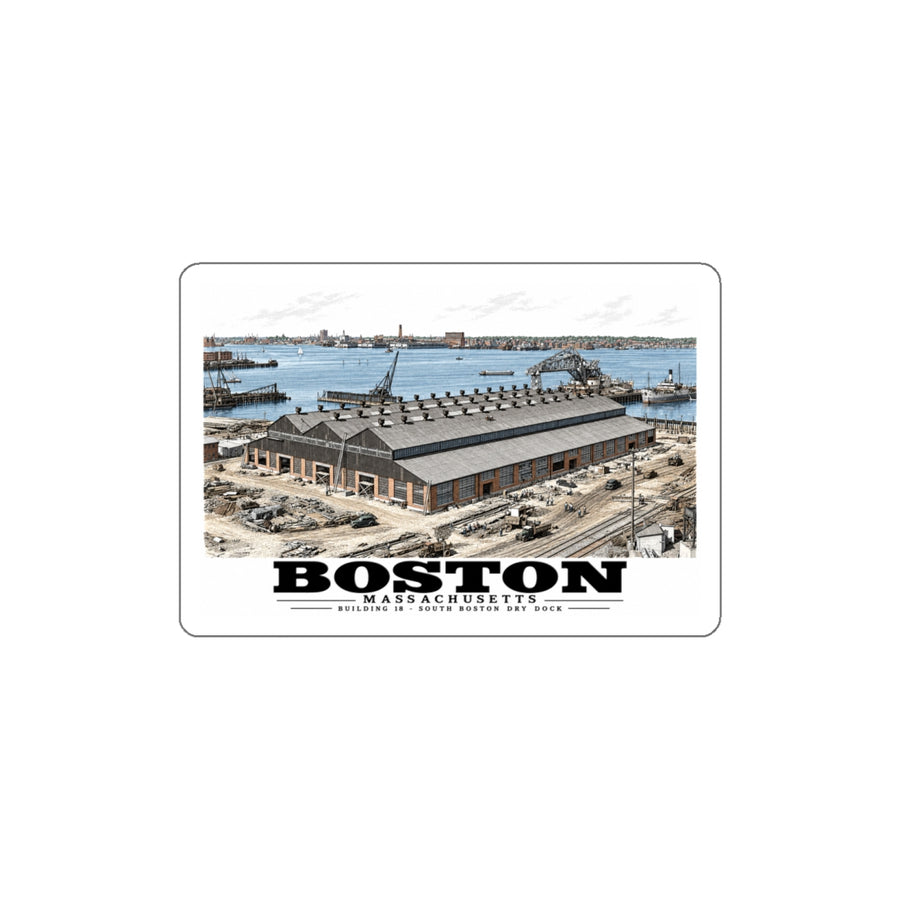 Building #18 US Naval Dry Dock, South Boston, Completed 2/1942 4 in White Die-Cut Sticker - Boston Harbor