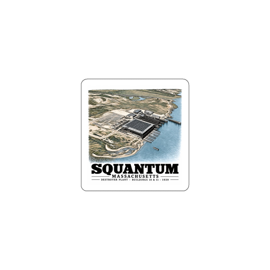 NRAB Squantum looking SWBldg # 10 & 11of former U.S. Destroyer Plant in center foreground 4 in White Die-Cut Sticker - Boston Harbor