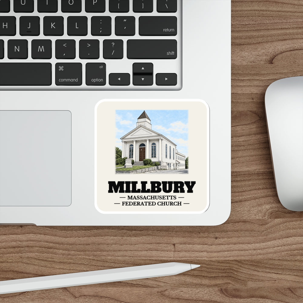 Millbury Federated Church / First Presbyterian Meeting House sticker shown on a laptop