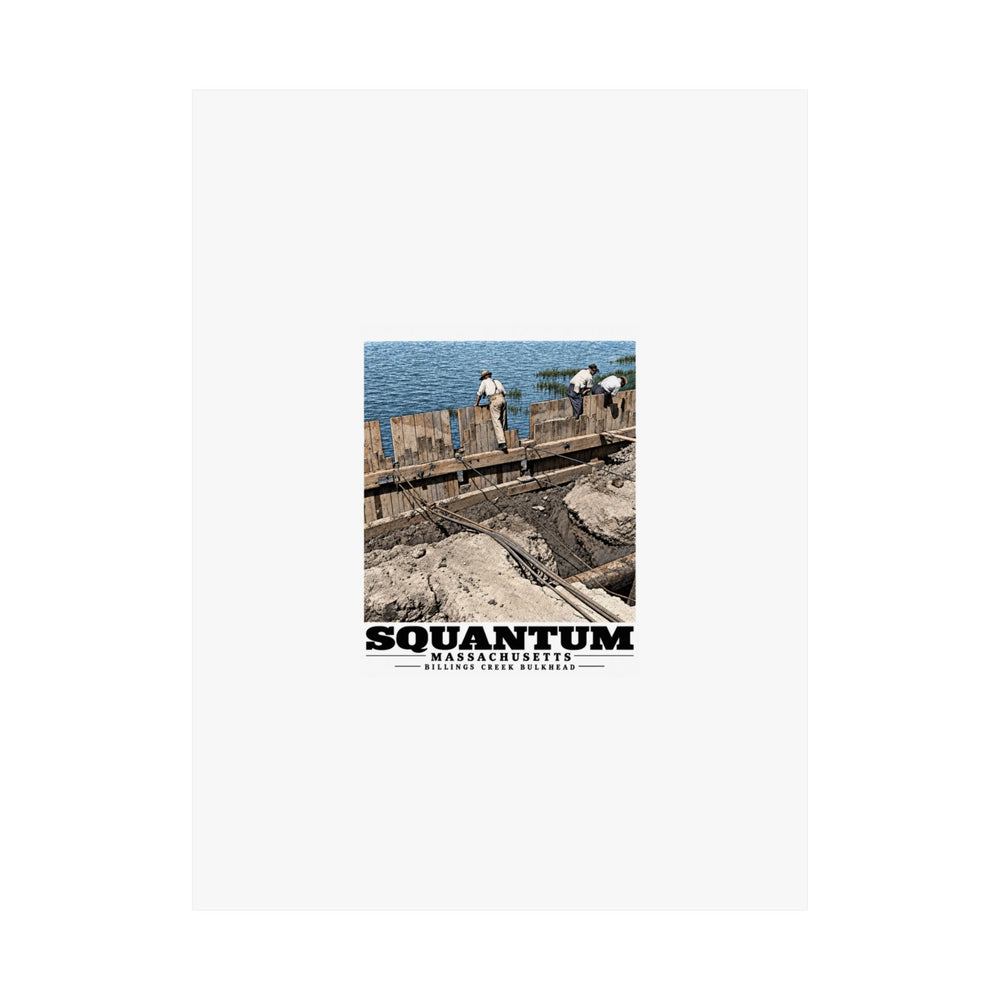 Repairing wood bulkhead-Billings Creek, Squantum Matte Heritage Poster — 11 × 14 and 18 × 24 in - Boston Harbor