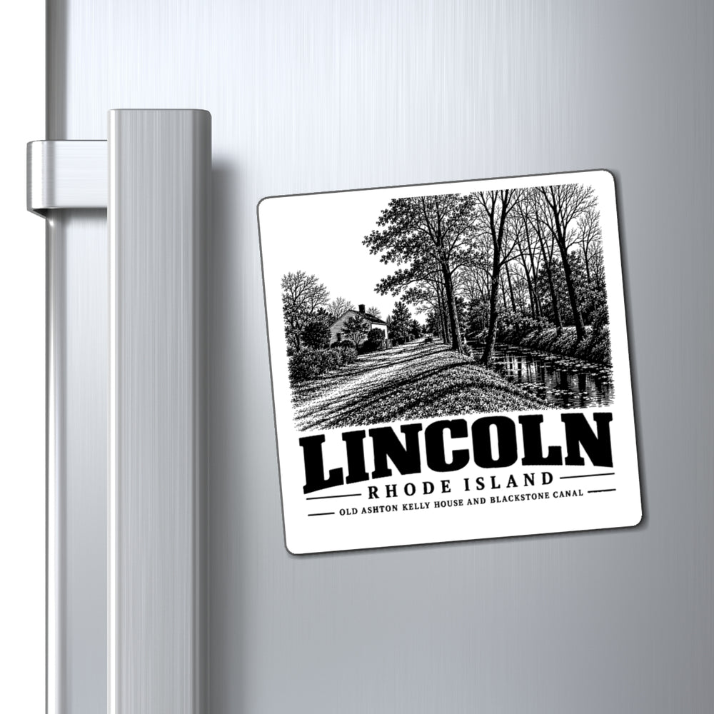 Lincoln, Rhode Island — Old Ashton Kelly House and Blackstone Canal magnet displayed on a refrigerator