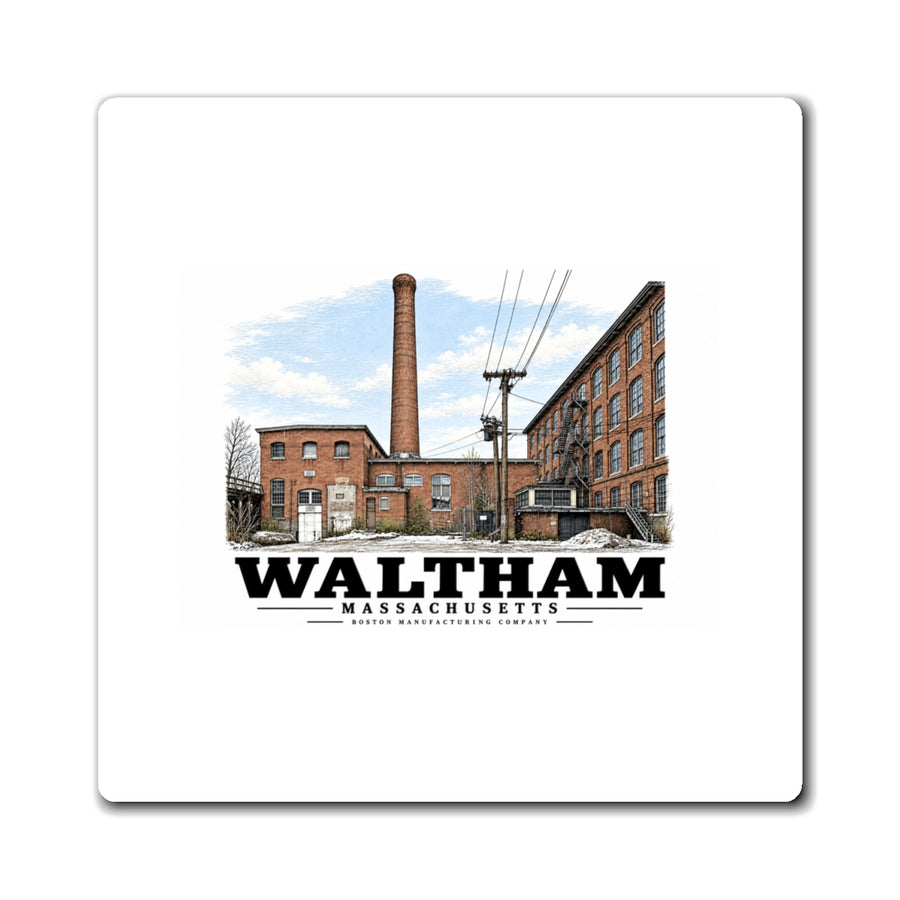Illustrated Boston Manufacturing Company in Waltham on square magnet