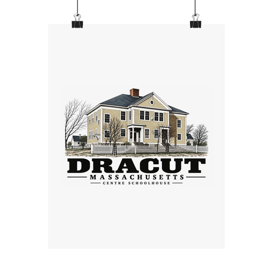 11 x 14 front of Centre Schoolhouse matte poster, Dracut, Massachusetts.