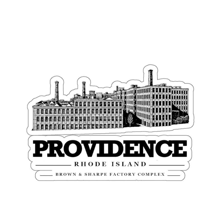 Providence Brown and Sharpe Factory Complex on white four-inch die-cut vinyl sticker, front view