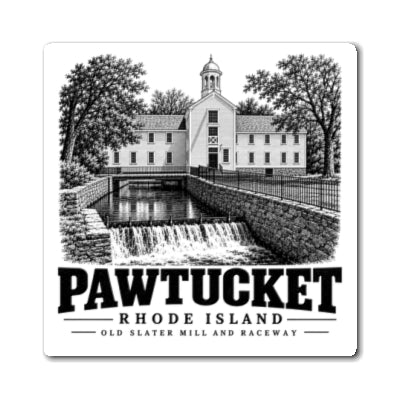 Pawtucket Old Slater Mill and Raceway 4 in Magnet front mockup