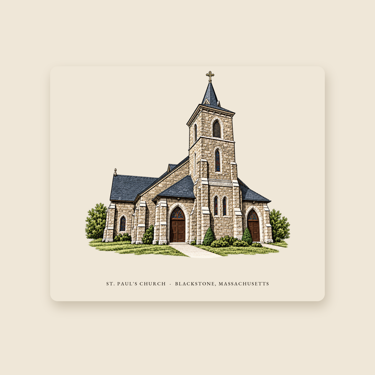 Blackstone St. Paul's Church illustrated mouse pad with the caption ST. PAUL'S CHURCH · BLACKSTONE, MASSACHUSETTS, shown on a cream background