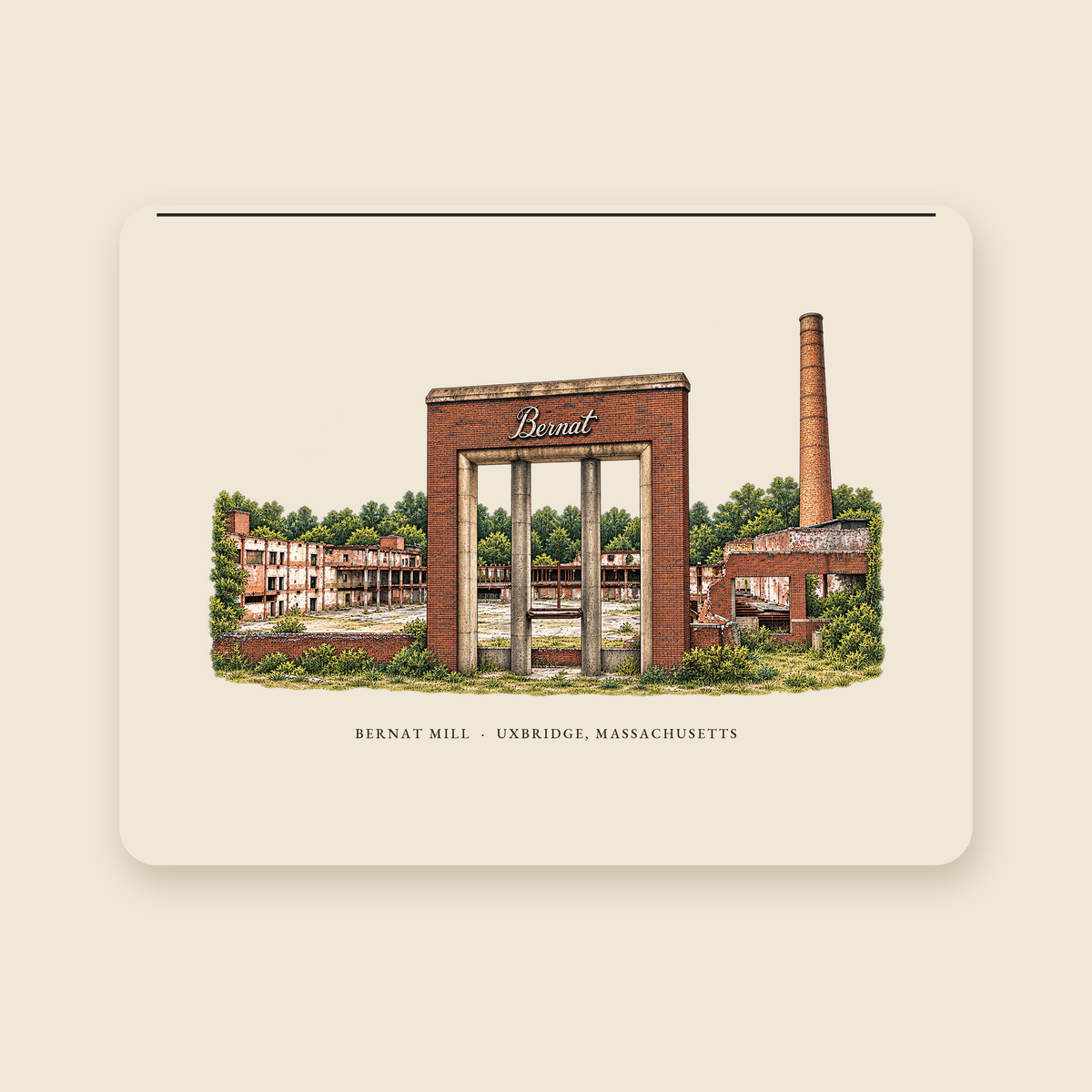 Uxbridge Bernat Mill illustrated laptop sleeve with the caption BERNAT MILL · UXBRIDGE, MASSACHUSETTS, shown on a cream background