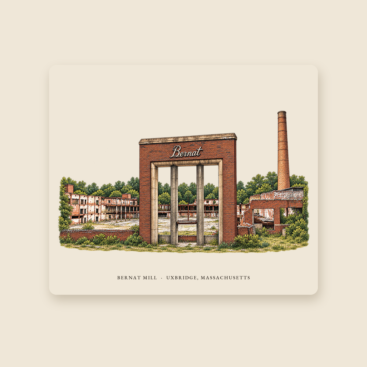 Uxbridge Bernat Mill illustrated mouse pad with the caption BERNAT MILL · UXBRIDGE, MASSACHUSETTS, shown on a cream background