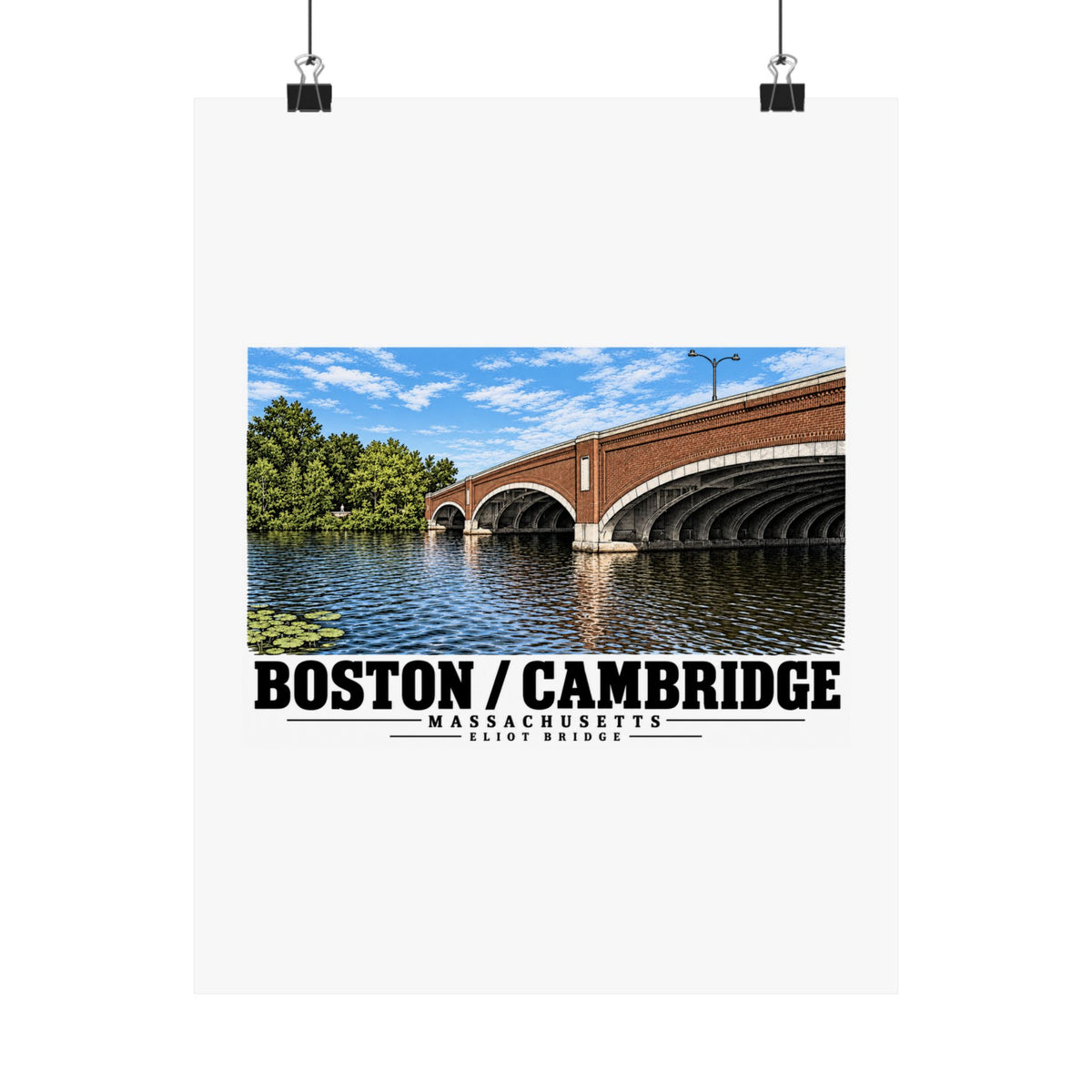Eliot Bridge close red brick arch view poster with Boston/Cambridge lettering hanging from two binder clips