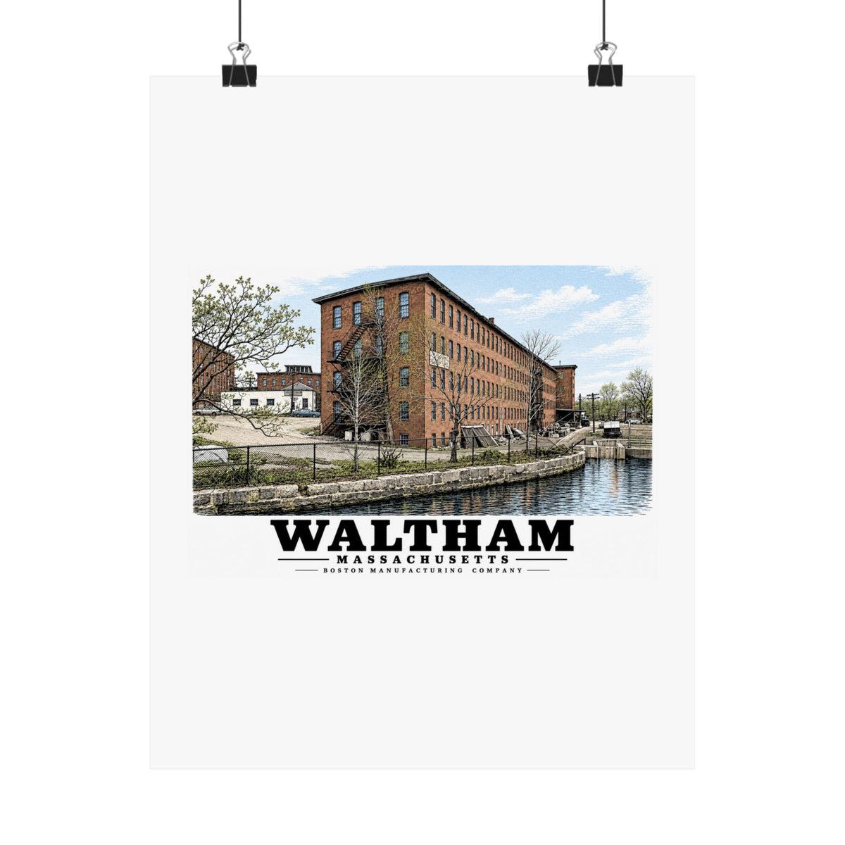 Illustrated Boston Manufacturing Company in Waltham on unframed matte poster