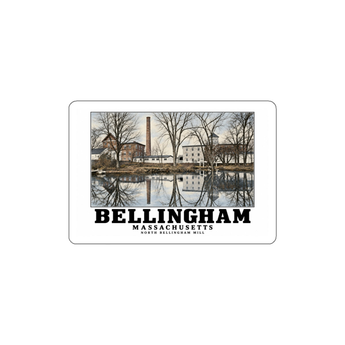 The North Bellingham Mill, plate following printed page 144 4 in White Die-Cut Sticker - Charles River