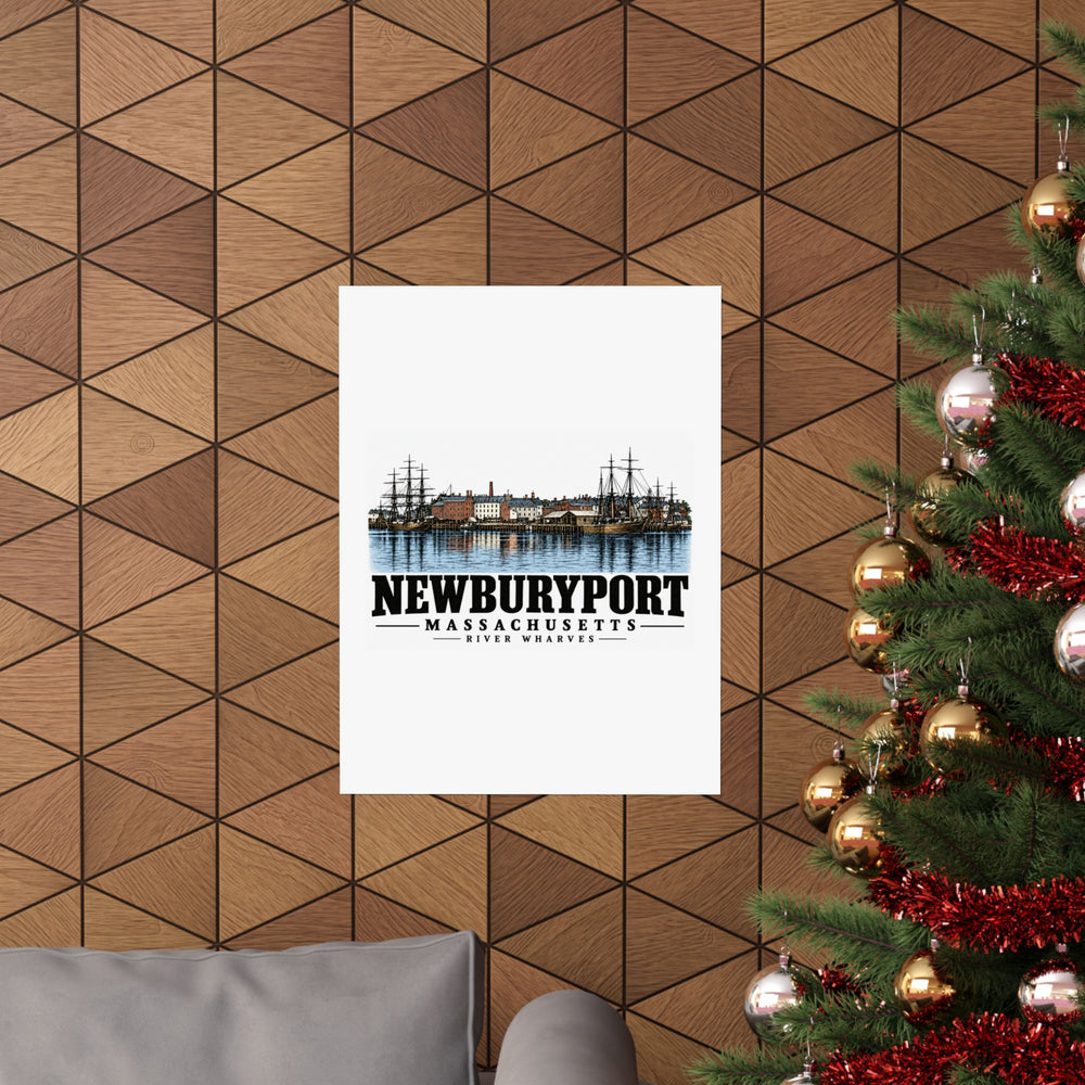 18 x 24 room view of River Wharves and Sailing Vessels matte poster, Newburyport, Massachusetts.
