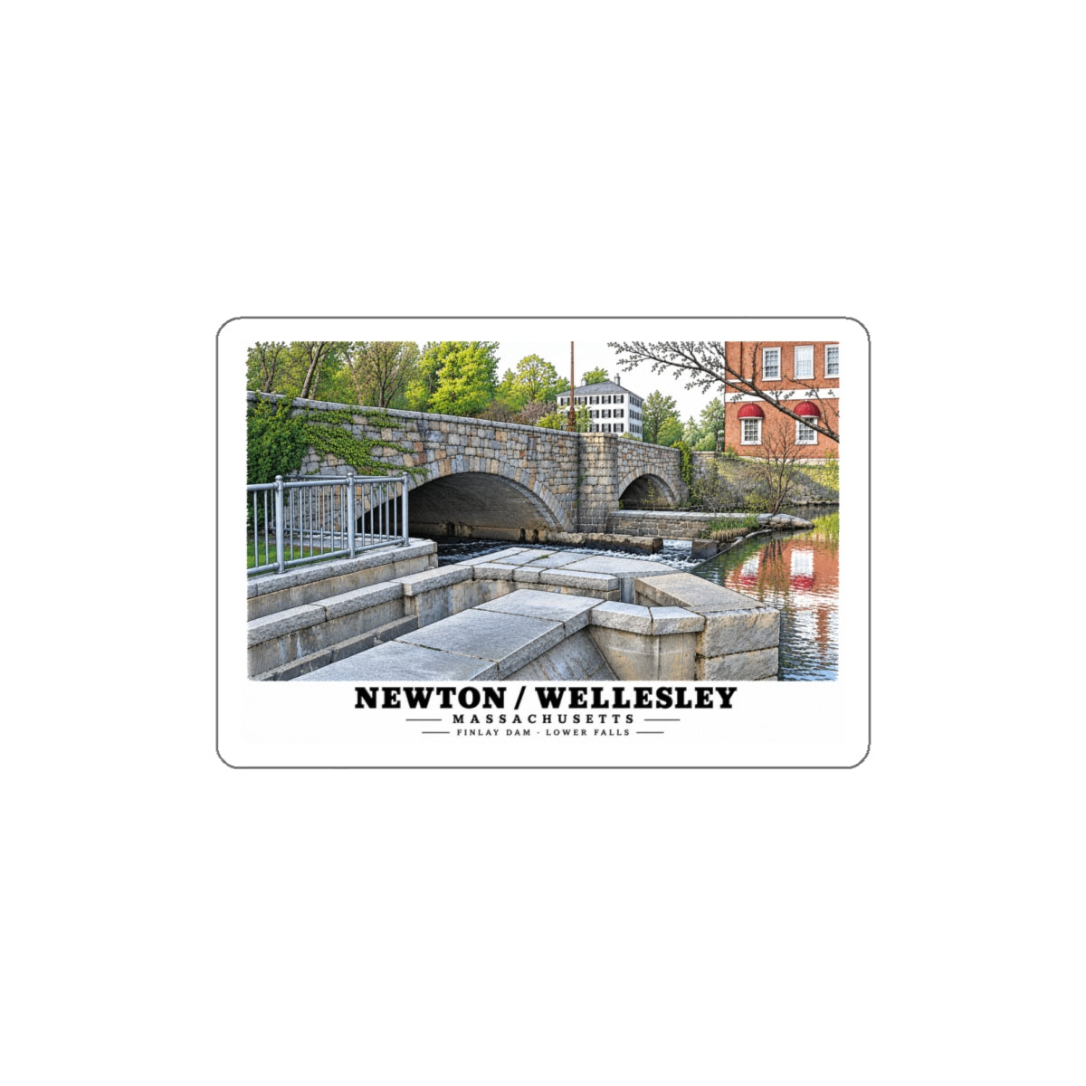 White bordered sticker showing Finlay Dam stone arches and water artwork and Newton/Wellesley lettering