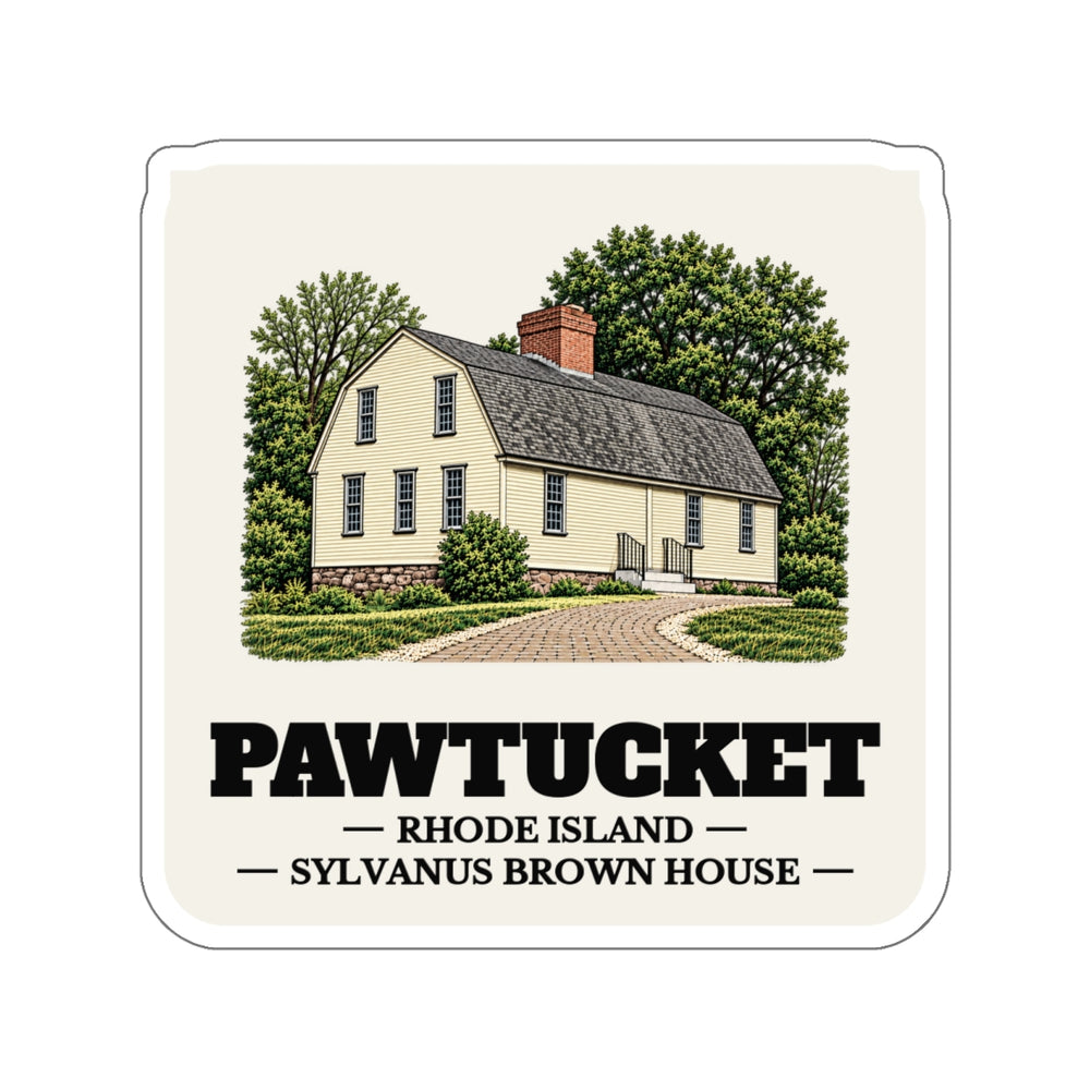 Pawtucket Sylvanus Brown House sticker shown on a laptop
