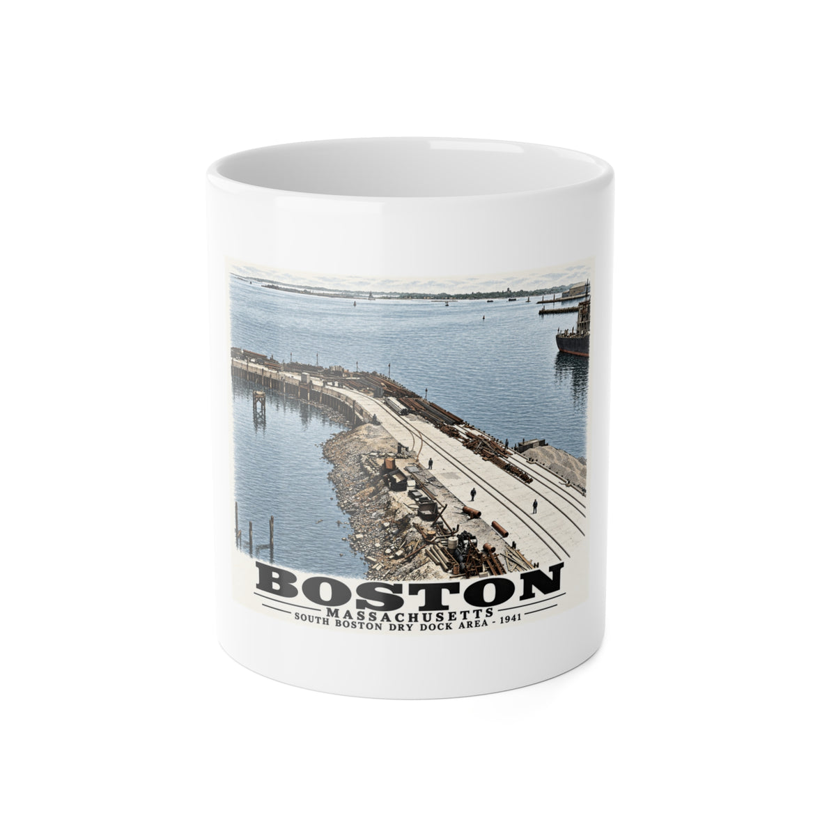 South Boston Dry Dock Area April 16-41 from roof of elevator shaft S 11 oz White Ceramic Mug - Boston Harbor