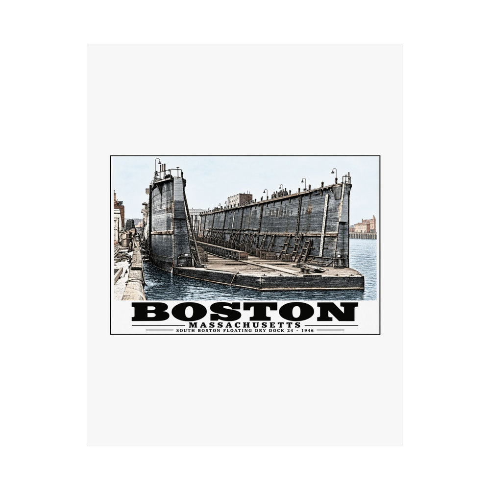 Floating dry dock #24 US Naval Dry Dock, South Boston Matte Heritage Poster — 11 × 14 and 18 × 24 in - Boston Harbor