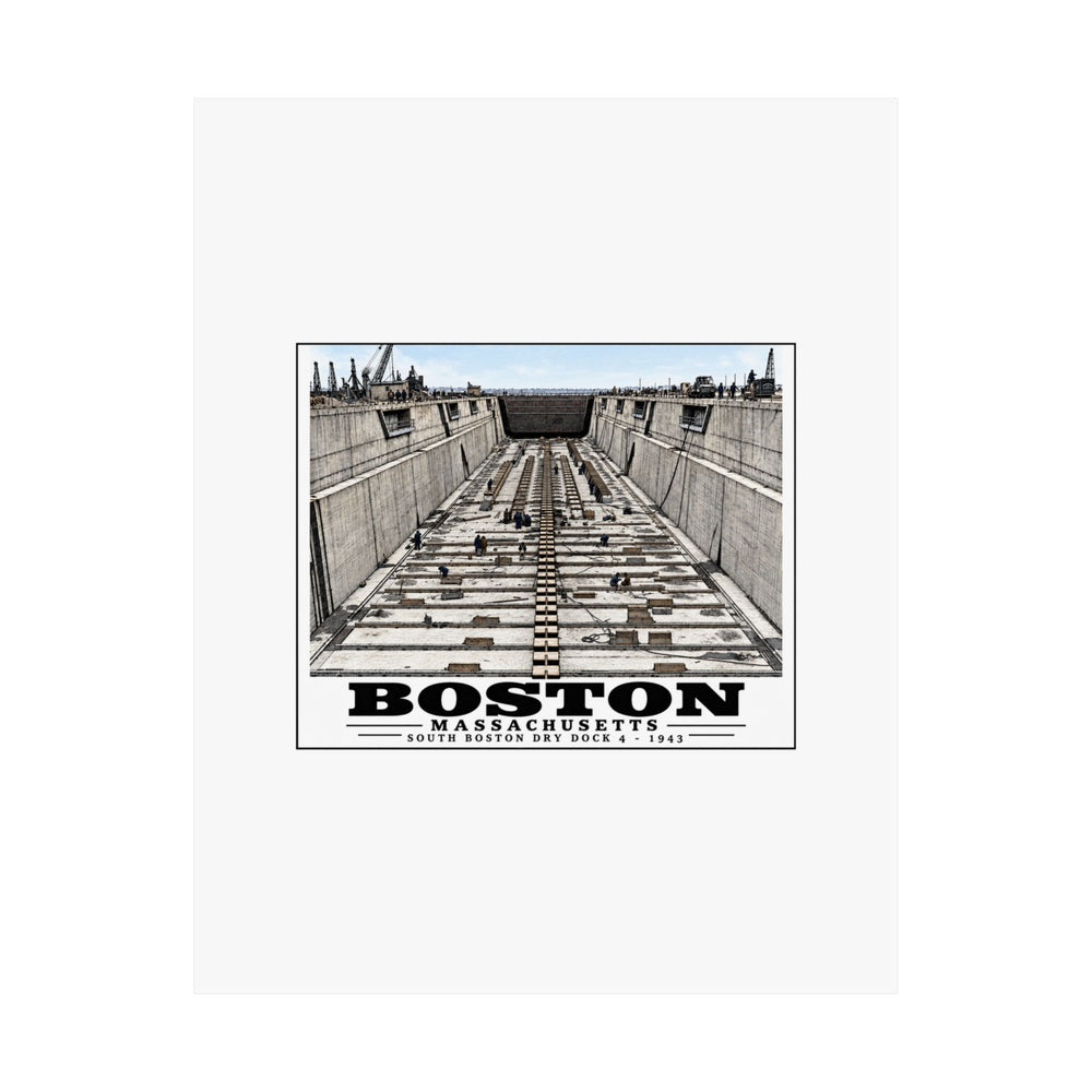 Dry dock #4 US Naval Dry dock, South Boston, completed June 1943 Matte Heritage Poster — 11 × 14 and 18 × 24 in - Boston Harbor