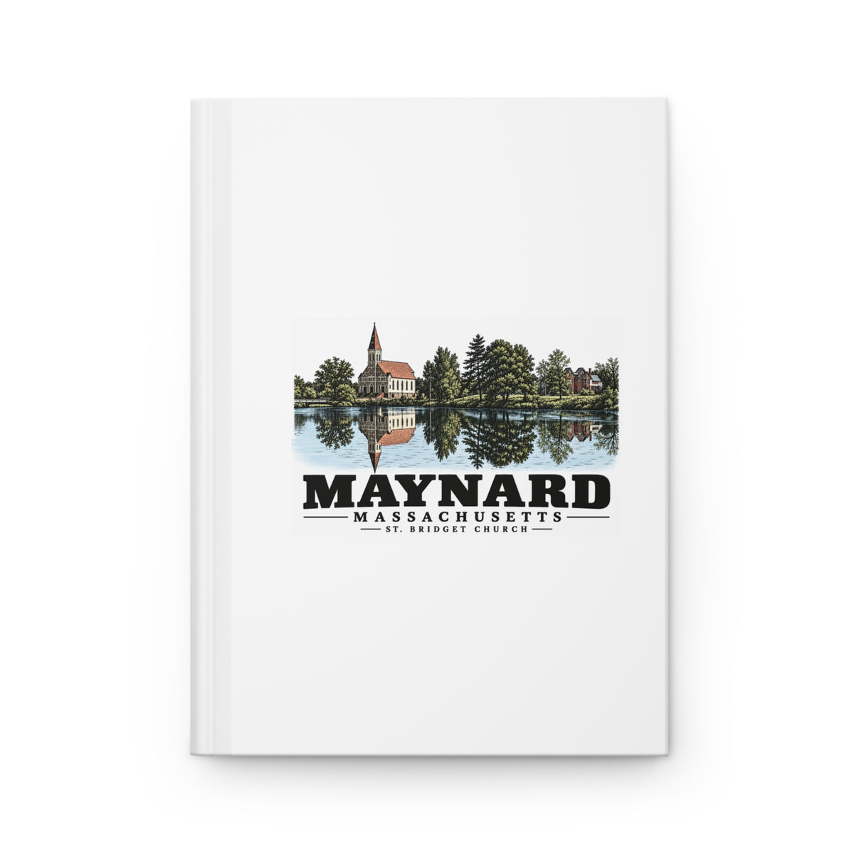Illustrated St. Bridget Church in Maynard on matte hardcover journal