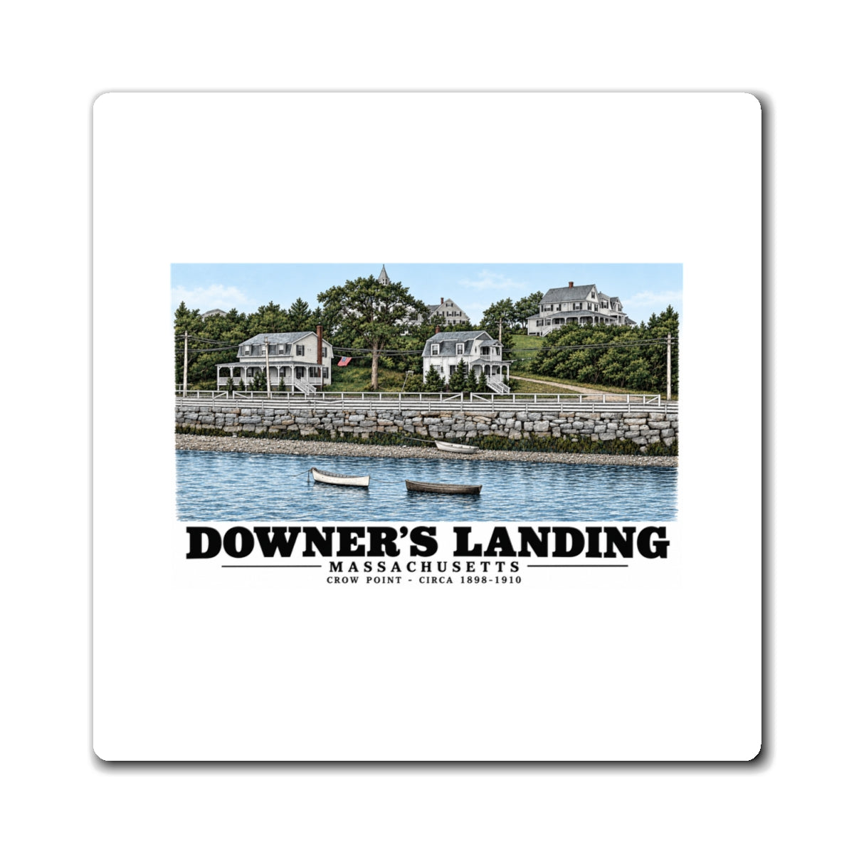 Downer's Landing, Mass. 4 in Magnet - Boston Harbor