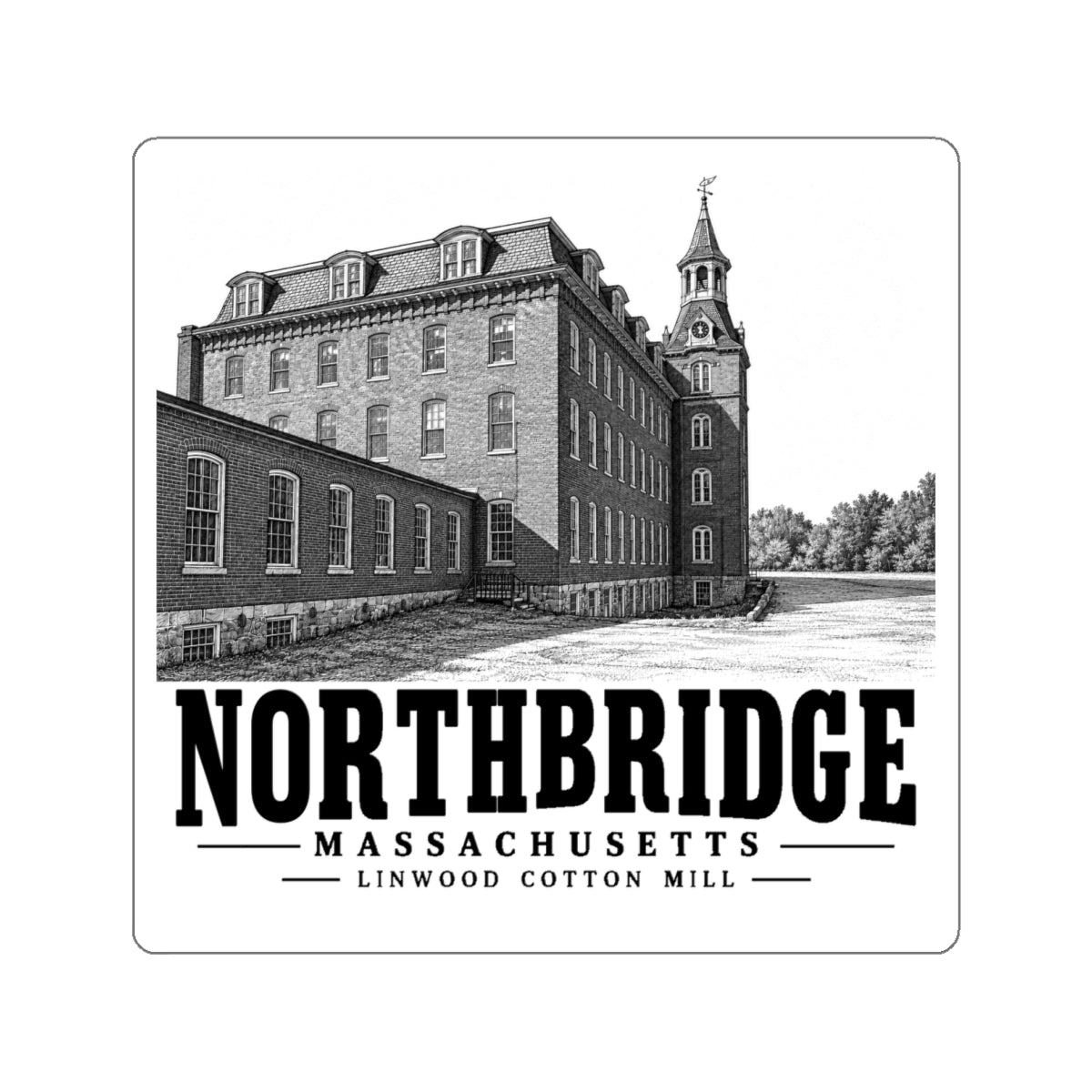 Northbridge Linwood Cotton Mill 4 in Die-Cut Sticker - Default - front product view