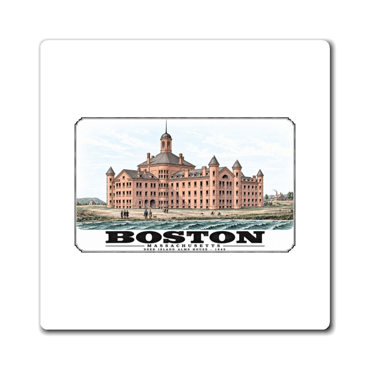 White square magnet showing large symmetrical alms house building, grounds and figures artwork and Boston lettering