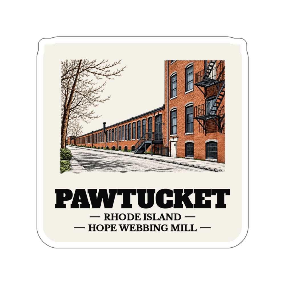 Pawtucket Hope Webbing Company Mill sticker shown on a laptop
