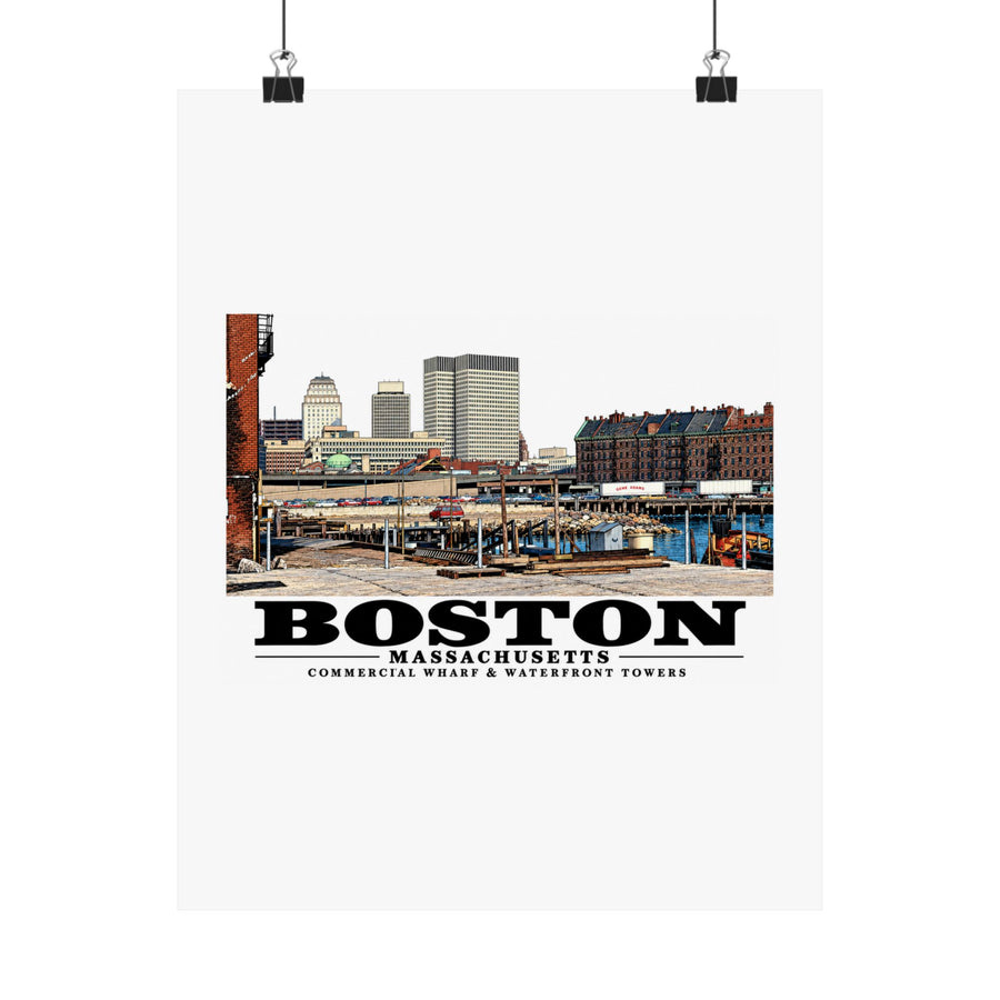 Commercial Wharf with new buildings Matte Heritage Poster — 11 × 14 and 18 × 24 in - Boston Harbor