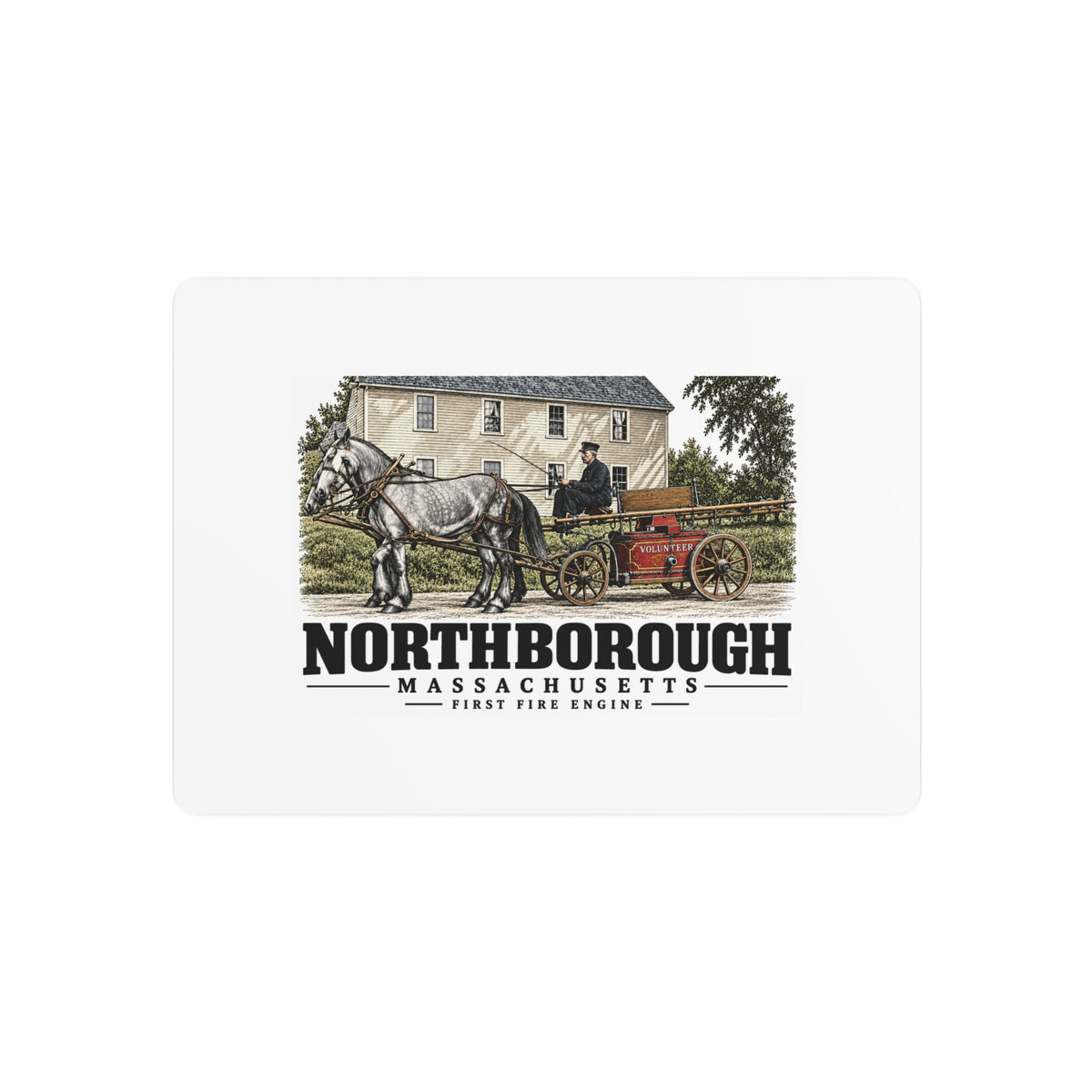 Illustrated First Fire Engine in Northborough on metal art sign