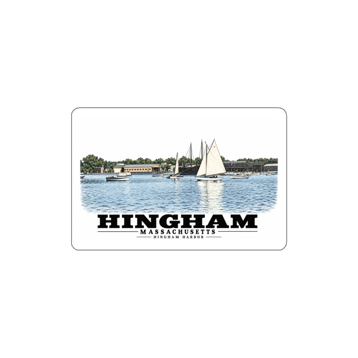 Hingham Harbor, Hingham, Mass. 4 in White Die-Cut Sticker - Boston Harbor