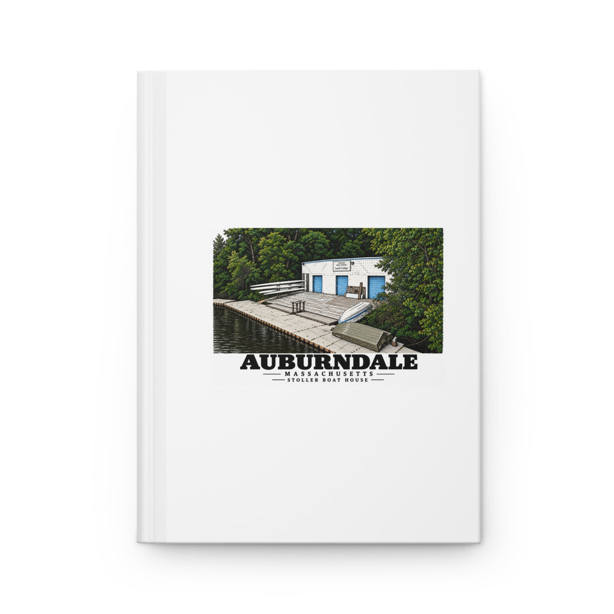 Closed front cover of the matte hardcover journal with Auburndale Stoller Boathouse artwork.