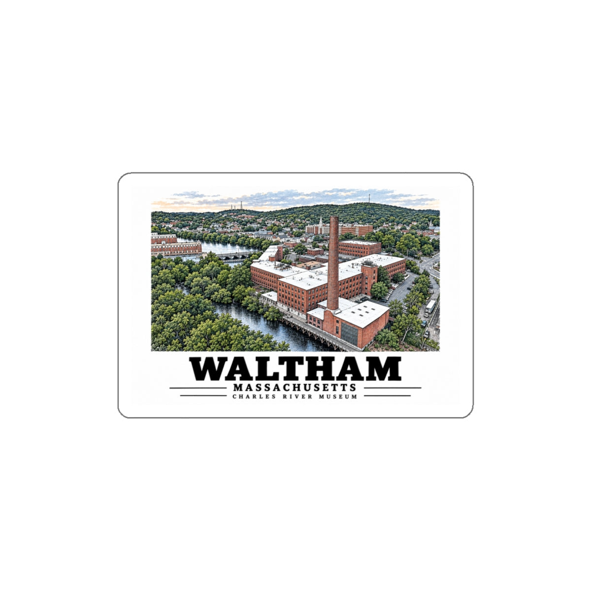 Illustrated Boston Manufacturing Company in Waltham on die-cut sticker
