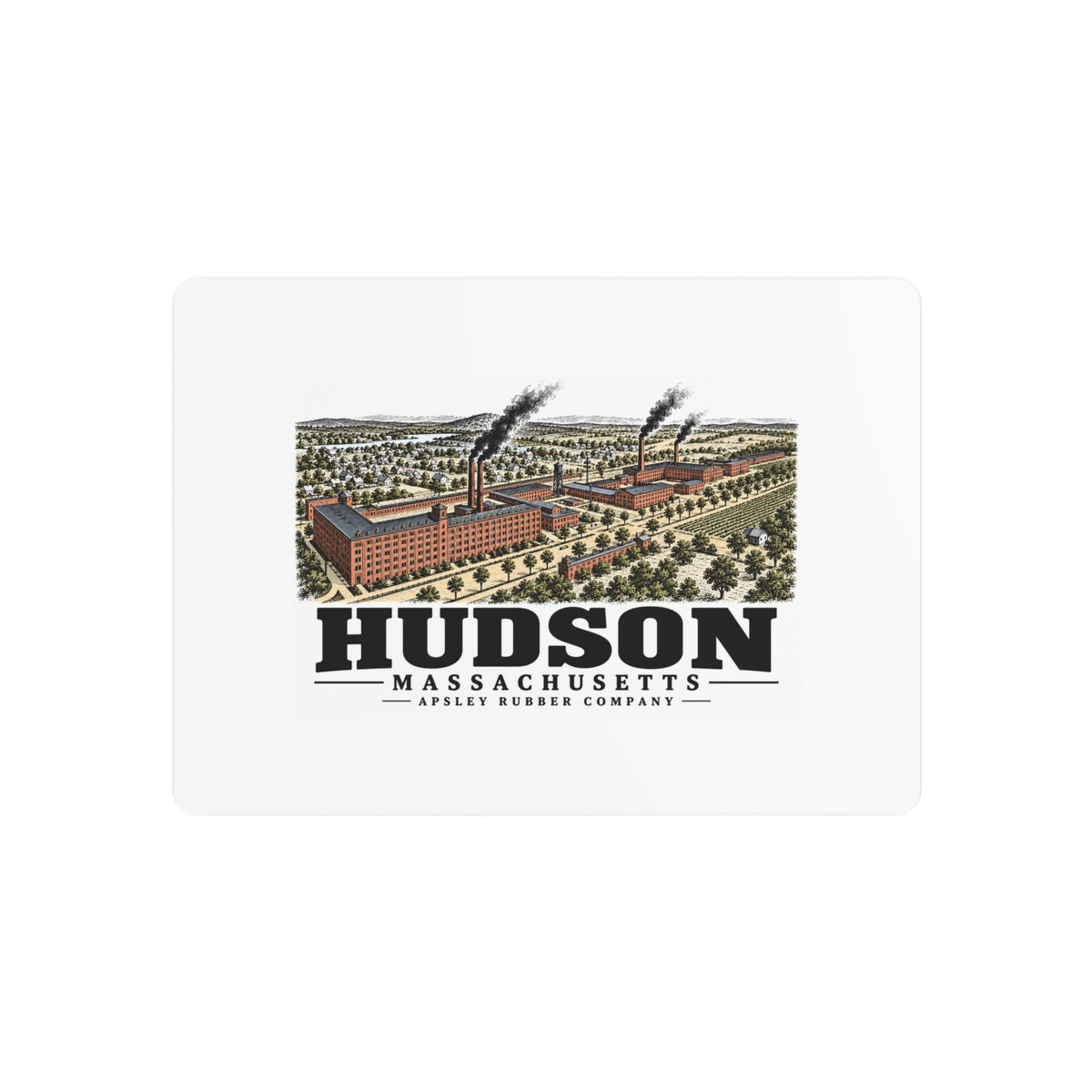 Illustrated Apsley Rubber Company in Hudson on metal art sign