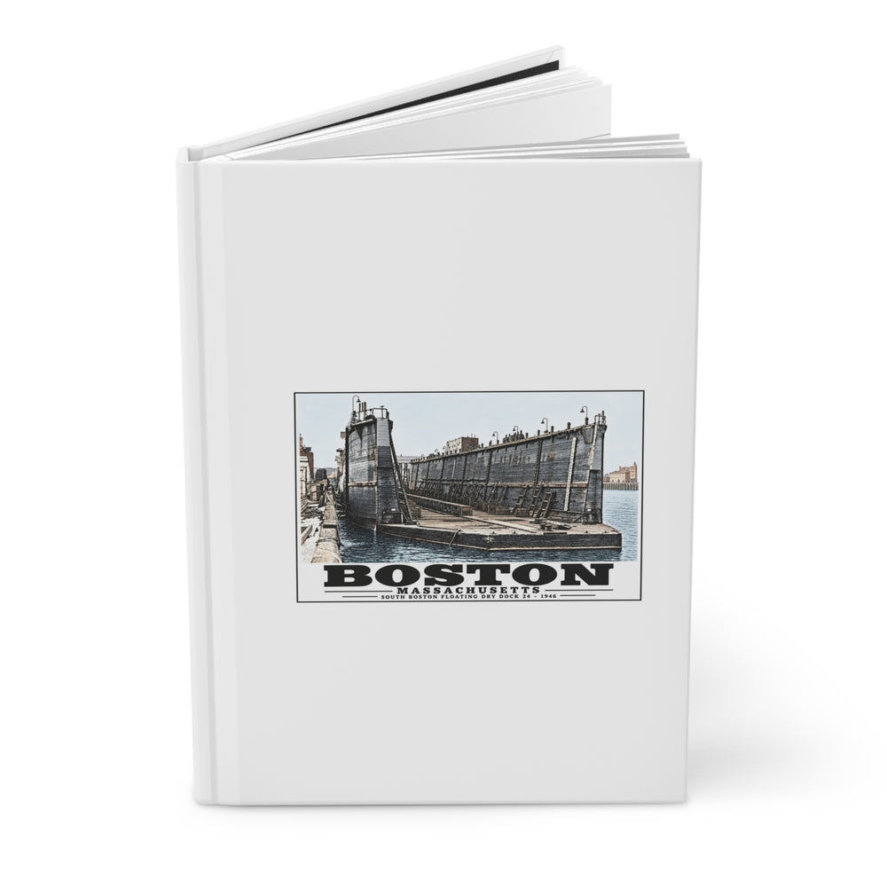 Floating dry dock #24 US Naval Dry Dock, South Boston Matte Hardcover Journal - Boston Harbor