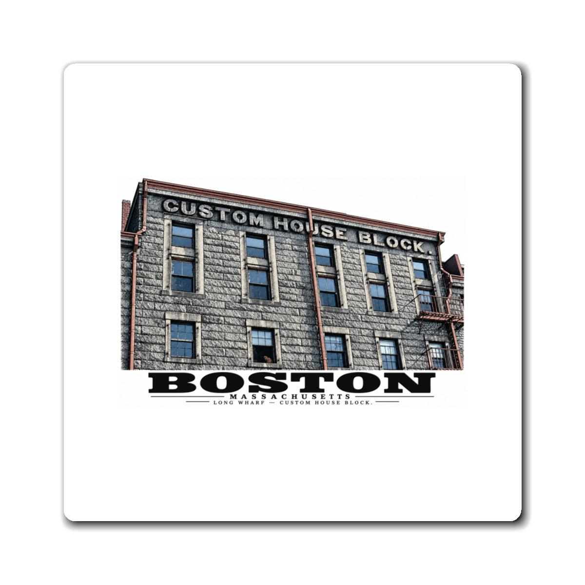Long Wharf Custom House Block 4 in Magnet - Boston Harbor