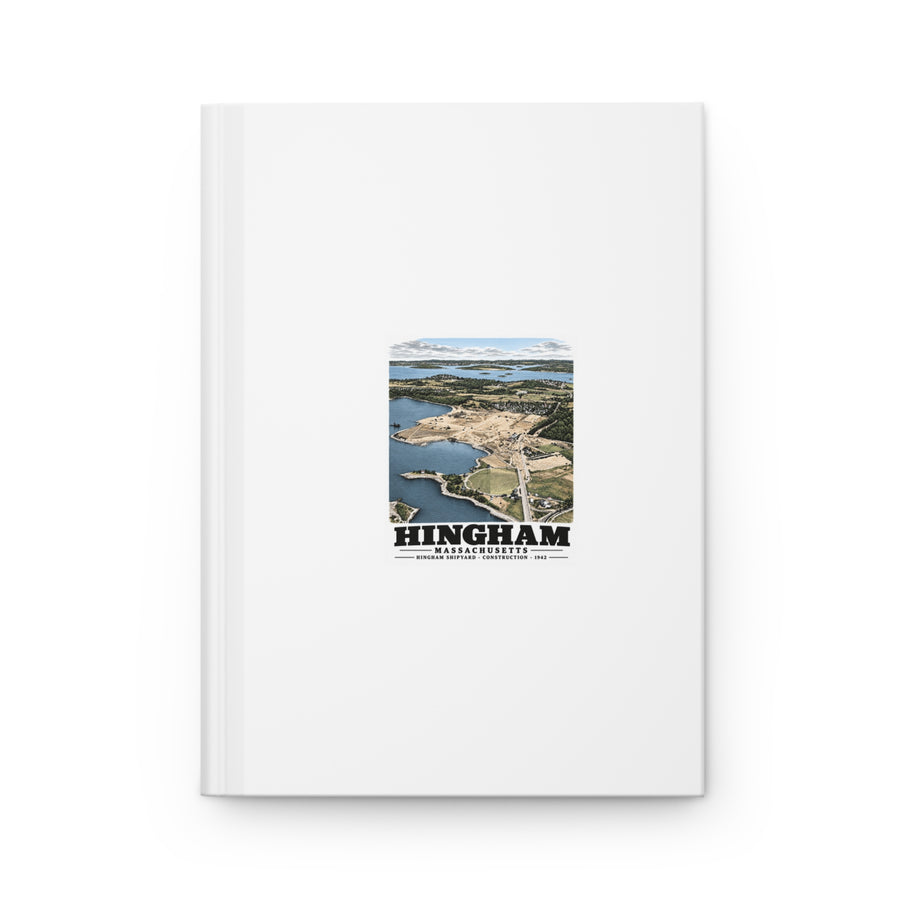 Illustrated Hingham Shipyard Construction in Hingham on matte hardcover journal