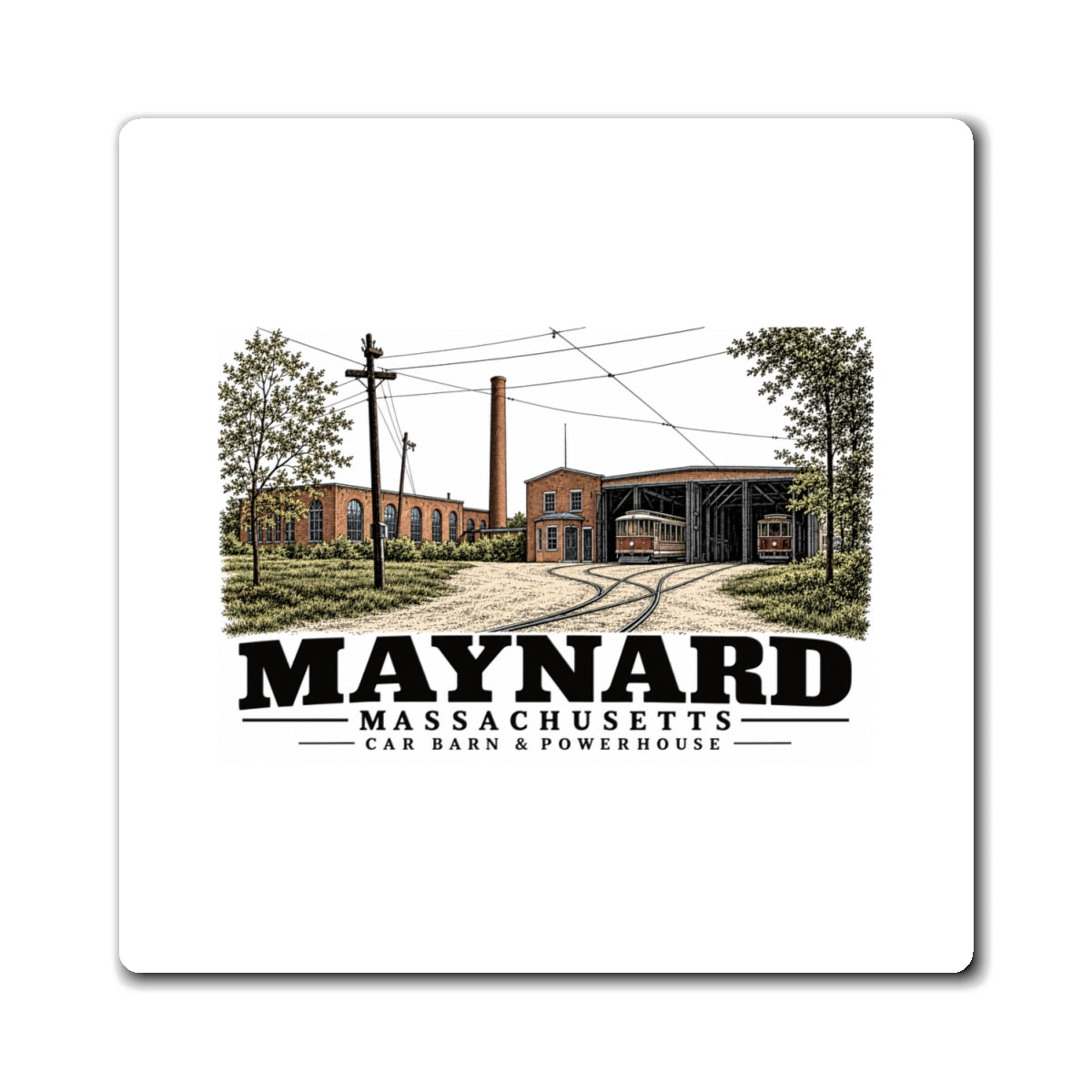 Illustrated Car Barn & Powerhouse in Maynard on square magnet