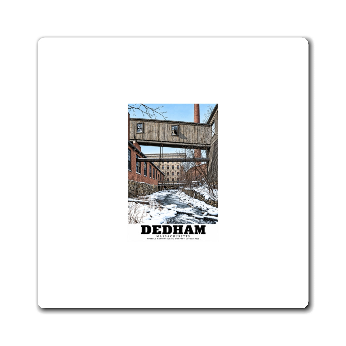 Illustrated Norfolk Manufacturing Company Cotton Mill in Dedham on square magnet