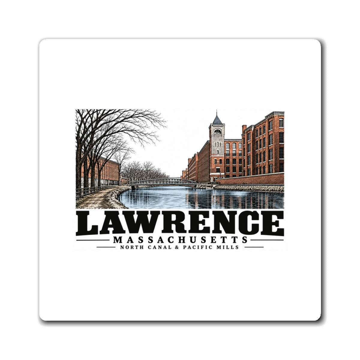 Lawrence North Canal and Pacific Mills 4 in Magnet - Merrimack Valley Goods