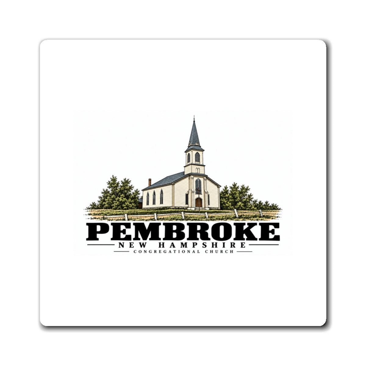 Front of Congregational Church square magnet, with Pembroke, New Hampshire artwork and lettering.