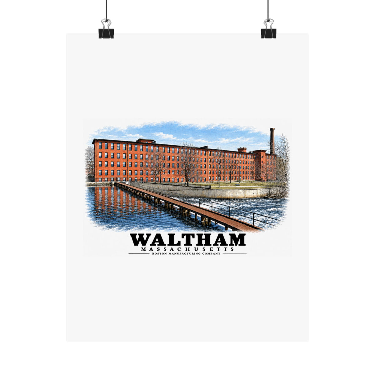 Boston Manufacturing Company, 144-190 Moody Street; Moody Street Dam, Charles River Matte Heritage Poster — 11 × 14 and 18 × 24 in - Charles River